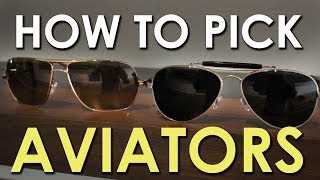 How to Pick Aviator Shades  The Art of Manliness [upl. by Crudden380]