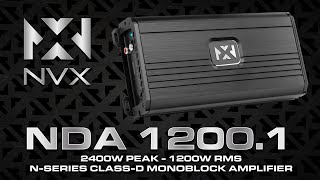 ALL NEW NVX NDA 12001 Monoblock Amplifier [upl. by Latsyc]