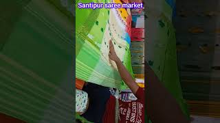 Santipur saree market saree youtubeshorts [upl. by Viridi]