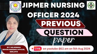 JIPMER PREVIOUS YEAR QUESTION PAPER OF NURSING OFFICER jipmer [upl. by Sillihp174]