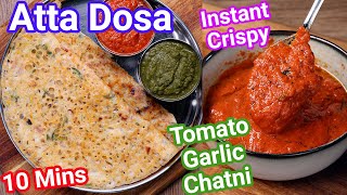 Instant Wheat Flour Dosa Recipe  10 Mins with Red Chutney  Jhatpat Atta Dosa  Crispy amp Healthy [upl. by Rie]