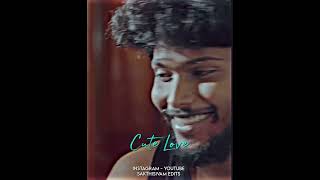 Cute Love 💗✨  WhatsApp Status  Sakthisivam Edits [upl. by Ardnazxela]