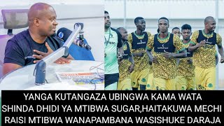 🚨Uchambuzi CloudsfmKuelekea mechi Yanga vs MtibwaYanga kutangaza ubingwaMtibwa kutoshuka daraja [upl. by Uchish]