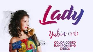 Yubin 유빈  Lady 숙녀 淑女 Lyrics Color Coded HanRomEng [upl. by Houser]