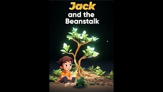 Jack and the Beanstalk [upl. by Pavel585]