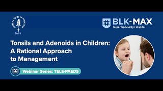 Tonsils and Adenoids in Children A Rational Approach to Management [upl. by Otero]