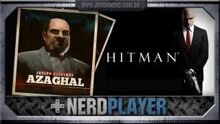 Hitman  Missão Azaghal [upl. by Parthinia]