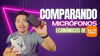 COMPARATIVA  Micrófonos económicos de TEMU [upl. by Eilyr]