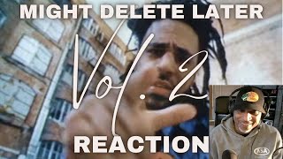 JCole quotMight Delete Later Vol 2quot REACTION [upl. by Aehr827]