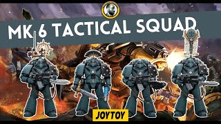 JOYTOY Sons of Horus Tactical Squad Marines in Mk6 power armour warhammer joytoy actionfigures [upl. by Bonner]