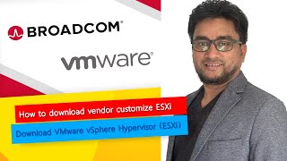 How to download vendor customize ESXi  VMware vSphere Hypervisor ESXi by Broadcom [upl. by Ohce]