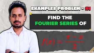 Fourier Series Engineering Mathematics  Examples amp Solutions Part 1 [upl. by Hamilton]