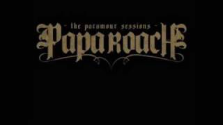 Papa Roach  What Do You Do [upl. by Airednaxela]