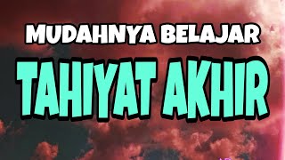 Bacaan Tahiyat Akhir [upl. by Aspasia]