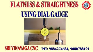 FLATNESS AND STRAIGHTNESS CHECKING USING DIAL GAUGE – WORK OFFSET USING DIAL GAUGE [upl. by Roche]