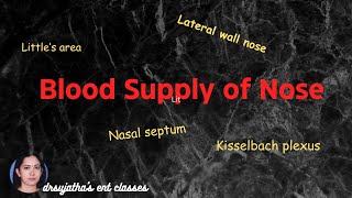 248Blood Supply of Nose blood supply of nasal septum blood supply of lateral wall of nose [upl. by Leval]