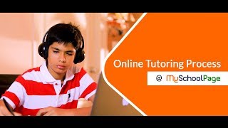 Online Tuition Process  How online tuition works  MySchoolPage [upl. by Ennaerb]