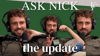 Ask Nick Update Special Episode  Part 20  The Viall Files w Nick Viall [upl. by Ayanal788]