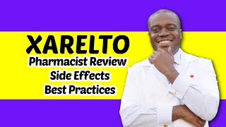 Xarelto Side Effects  Pharmacist Review Of Xarelto Rivaroxaban [upl. by Akinehc601]