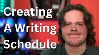 Creating A Writing Schedule  The Road to Publishing My First Book Writing Vlog [upl. by Nadya346]