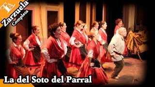 TLA  La del Soto del Parral Completa [upl. by Sherline902]