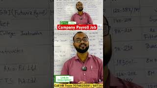 Company Payroll Permanently Job Openings educareskillacademy Contact 7074625691 howcanihelpu job [upl. by Haerle]