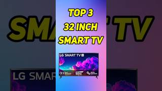 Best 32 inch Smart tv in 2024 ⚡Top 3 smart tv india 32 inch shorts [upl. by Aber]