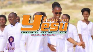 INTWARI YESU by ABAKURIKIYEYESU FAMILY CHOIR KACYIRU SDA CHURCH OFFICIAL VIDEO 2023 [upl. by Klaus]