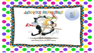 Jaspers Beanstalk Read Along Story [upl. by Benis]