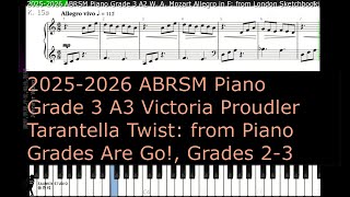 ABRSM Piano 2025  2026 Grade 3 A3 Victoria Proudler Tarantella Twist from Piano Grades Are Go [upl. by Ginder886]