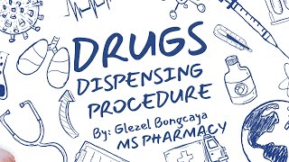 DRUGS DISPENSING PROCEDURE [upl. by Sirehc]