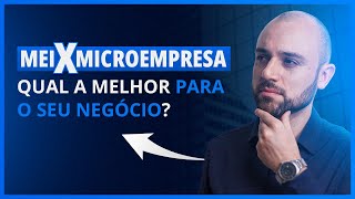 💼 MEI ou Microempresa  Qual Tipo de Empresa Devo Abrir MEI x ME [upl. by Nosraep]