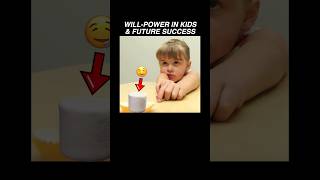 WillPower in Children amp Future Success Parenting ToddlerLearning Psychology neuroscience [upl. by Ynnob857]