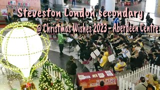 Steveston London secondary Musical Performance Christmas Wishes 2023  Aberdeen Centre richmond [upl. by Barabbas]