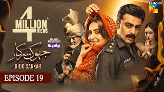 Jhok Sarkar Ep 19 𝐄𝐍𝐆 𝐒𝐔𝐁 10 OCT 23  Presented by Happilac Paint  Farhan Saeed  Hiba Bukhari [upl. by Ymor]