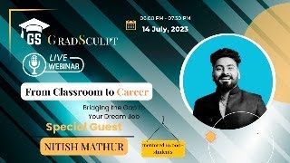 From Classroom to career  Mastering the Modern Job Market with GradSculpt  Webinar  GradSculpt [upl. by Gallagher]