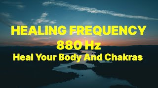 880hz Frequency  Heal Your Body And Chakras  Heal amp Relief Stress [upl. by Nan831]