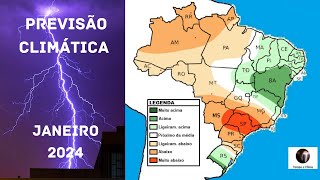 Previsão Climática Janeiro2024  Tempo e Clima [upl. by Einrae]