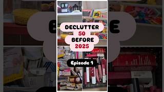 Ep1  Declutter 50 before 2025 challenge declutter [upl. by Darcee]