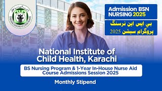 BSN Nursing amp One Year Nurse Aid Course Admission 2025  NICH Nursing Admission 2025 [upl. by Nosirb]