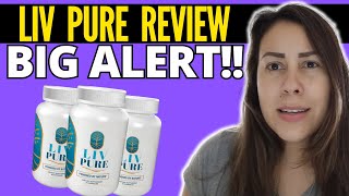 LIV PURE  ⛔🔴BIG ALERT🔴⛔  Liv Pure Review  Liv Pure Reviews  Liv Pure Weight Loss 2024 [upl. by Alahcim]