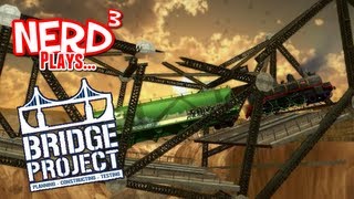 Nerd³ Plays Bridge Project [upl. by Gnoud]