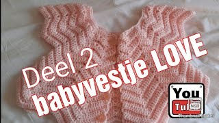 iedereenkanhaken ❤️❤️❤️Deel 2 Toer 3 en 4 crochet haken babyvestje love zigzag chevron diy [upl. by Tuckie]