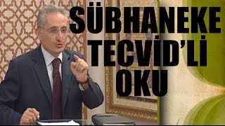 Fatih Çollak  Sübhaneke Tecvidli Öğren [upl. by Htiekal192]