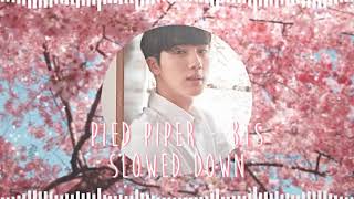 Pied Piper  BTS slowed [upl. by Eillod613]