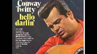 Conway Twitty  Hello Darlin [upl. by Utas]