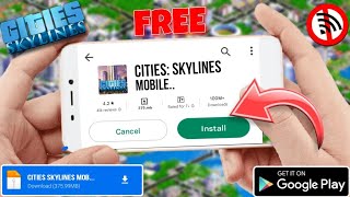 🆓CITIES SKYLINES MOBILE 📲 CITIES SKYLINES ANDROID DOWNLOAD  HOW TO DOWNLOAD CITIES SKYLINES [upl. by Germaine851]