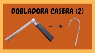 Dobladora manual casera parte 2 Herramienta casera tube bender DIY INVENTOS [upl. by Astrea]