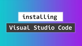 How to Download and Install Visual Studio Code  VS Code  on Windows 10 [upl. by Ollehto]