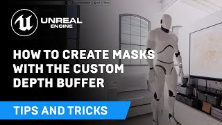 How to Create Masks With the Custom Depth Buffer  Tips amp Tricks  Unreal Engine [upl. by Giamo771]